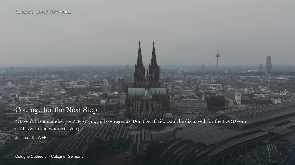 Cologne Cathedral, Germany, with Joshua 1:9 WEB